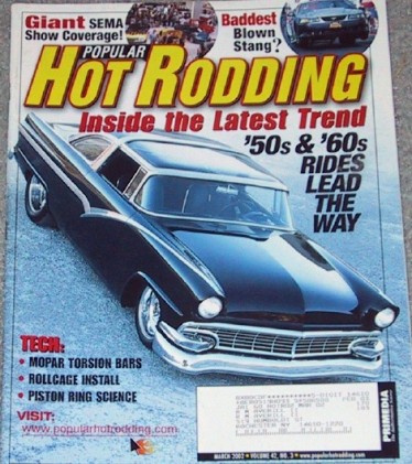 POPULAR HOT RODDING 2002 MAR - HEMI DUSTER, '56 SKYLINER